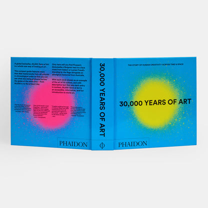 30,000 Years of Art: The Story of Human Creativity across Time and Space
