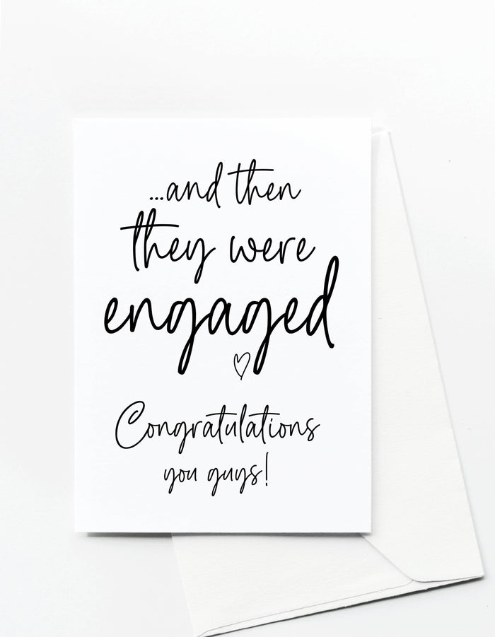And Then Engaged Congratulations Card