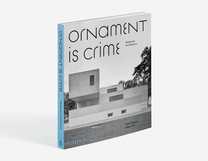 Ornament is Crime: Modernist Architecture