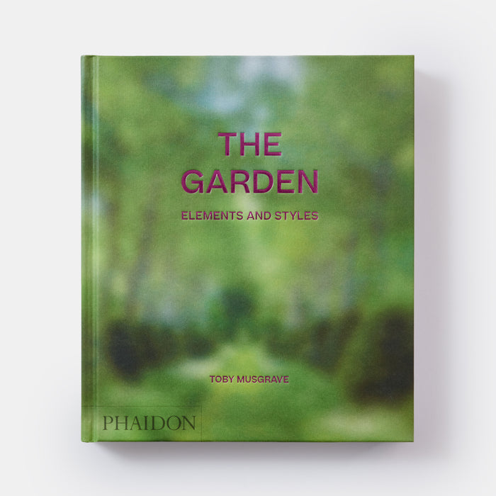 The Garden: Elements and Styles